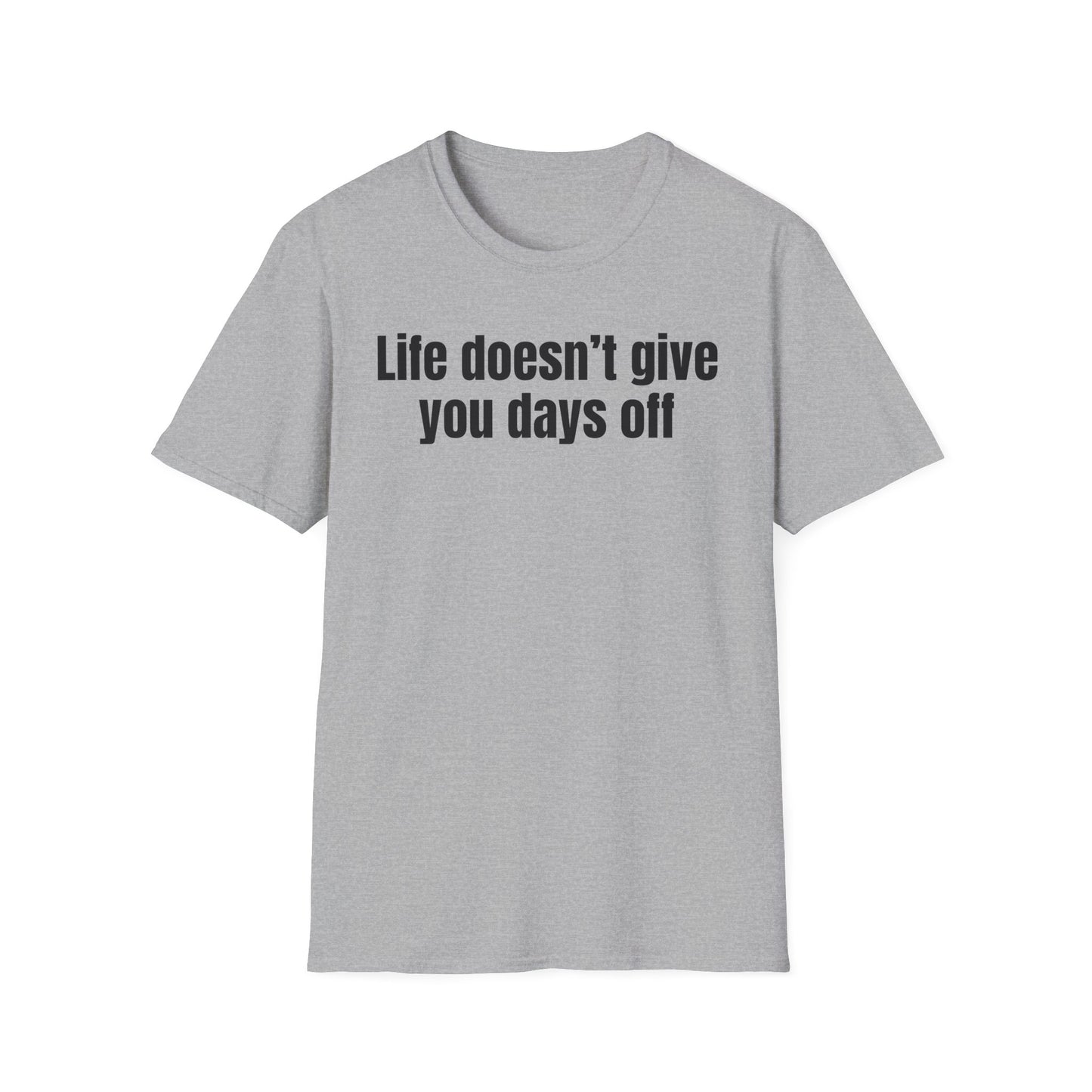 Motivational Quote T-Shirt, Everyday Wear, Gift for Friends, Relaxed Fit, Inspirational Apparel for Gym Lover gift ideas for Workout T-shirt