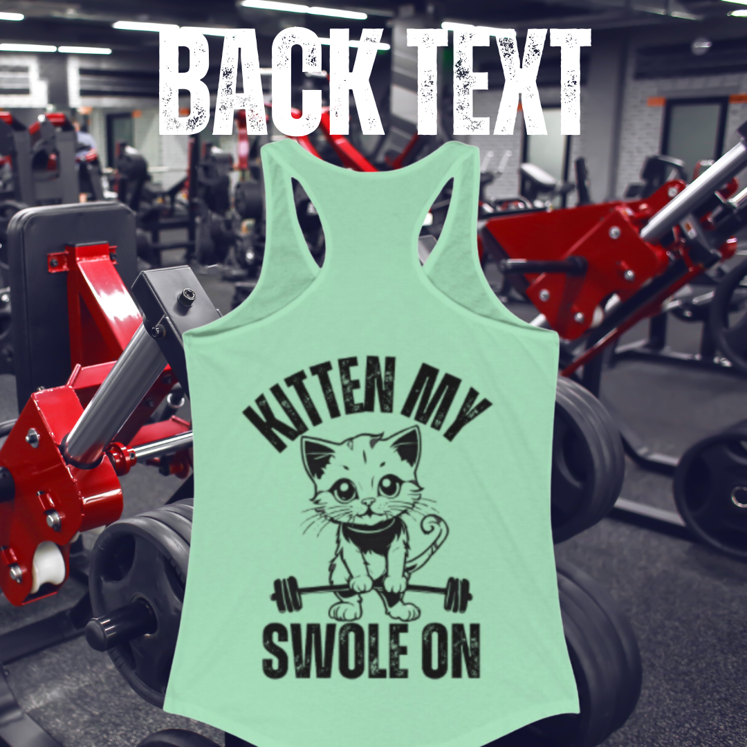 BACK DESIGN Kitten My Swole On Tank Cats and Weights Tank Top Cats Lifting Weights Powerlifting Kitty Tank Tops