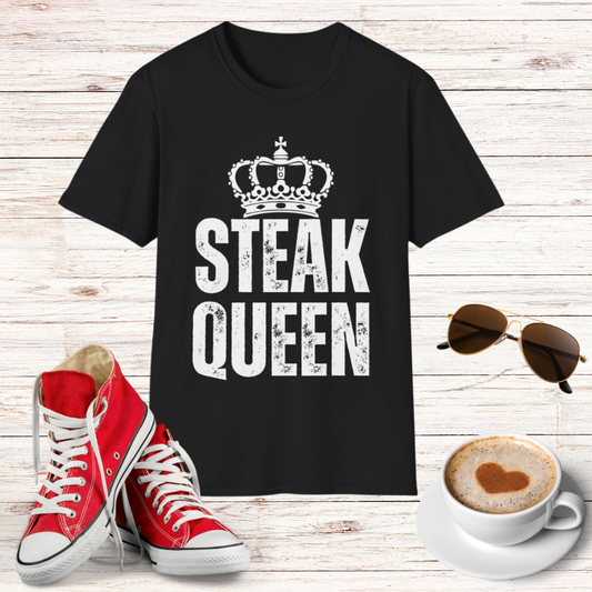 STEAK QUEEN T Shirt for Meat Lover Shirt for Steak Lover gift for Carnivore gift for Her - Steak Lover T-shirt - Matching Couples Shirts