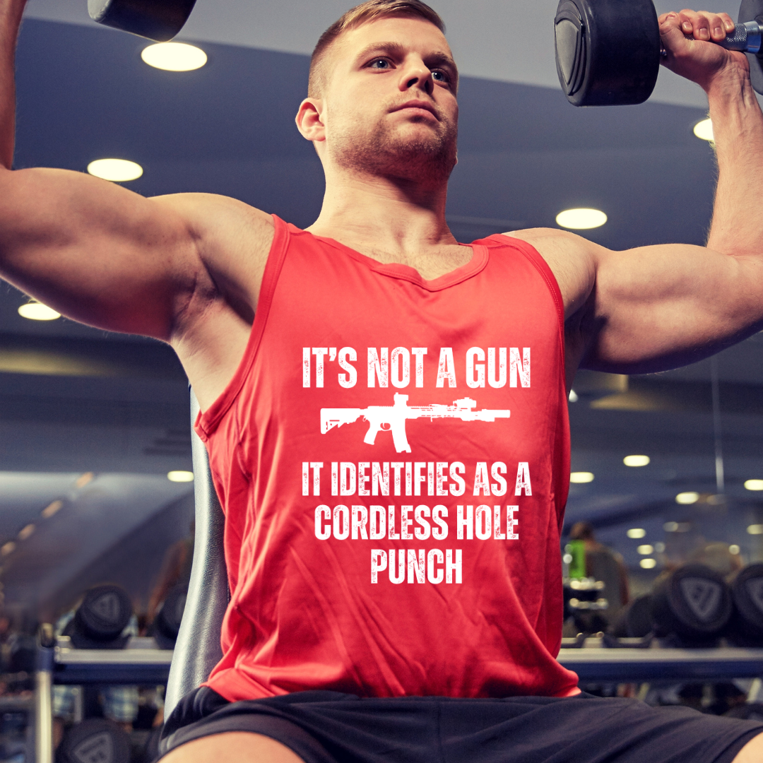 My Gun Identifies As A Cordless Hole Punch Tank Top Funny Gun Saying Shirt Pro Gun Quote Tank Tops for Mens gifts for Him gift for Dad gift