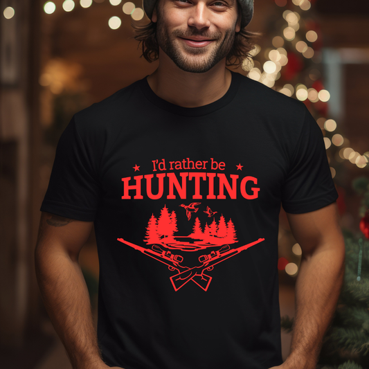 Hunting Shirt for Hunter gift for Christmas presents for Hunting TShirts Outdoors presents for Christmas him I'd Rather Be Hunting T-shirts