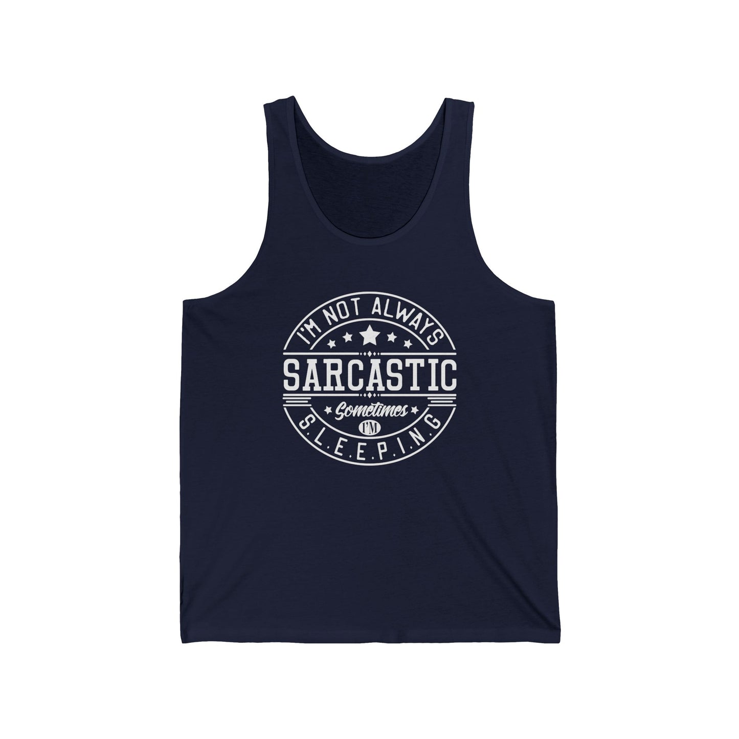 Sarcastic Tank Top, Funny Unisex Jersey Tank, Sarcasm Sleeveless Shirt, Humorous Summer Tee, Novelty Workout Tank, Joke Graphic Muscle Tee