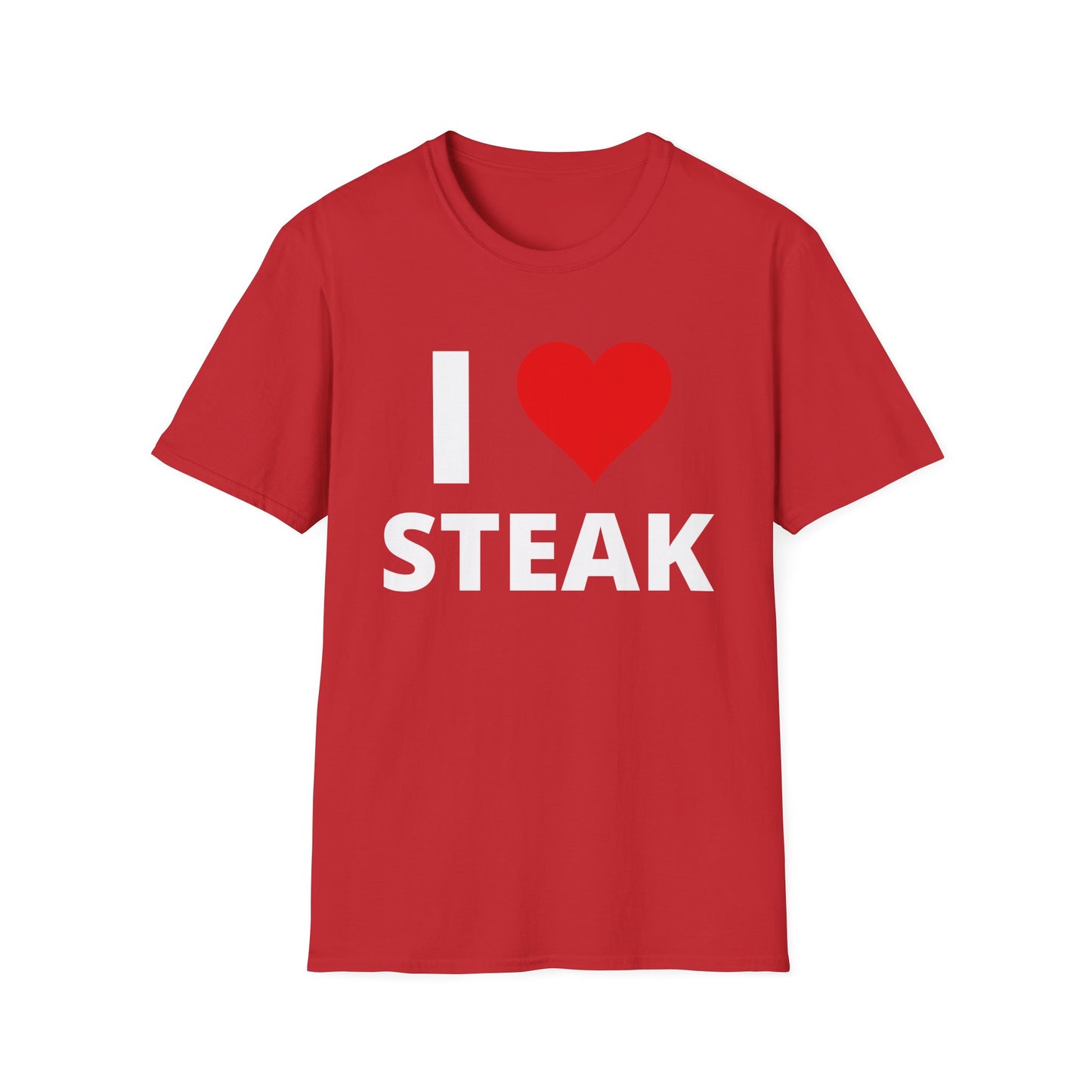 T-shirt STEAK for Steak Lover Gift for Meat Lover T Shirt For Meat Lovers Gift I Love Steak Shirt I Heart Steak Tee