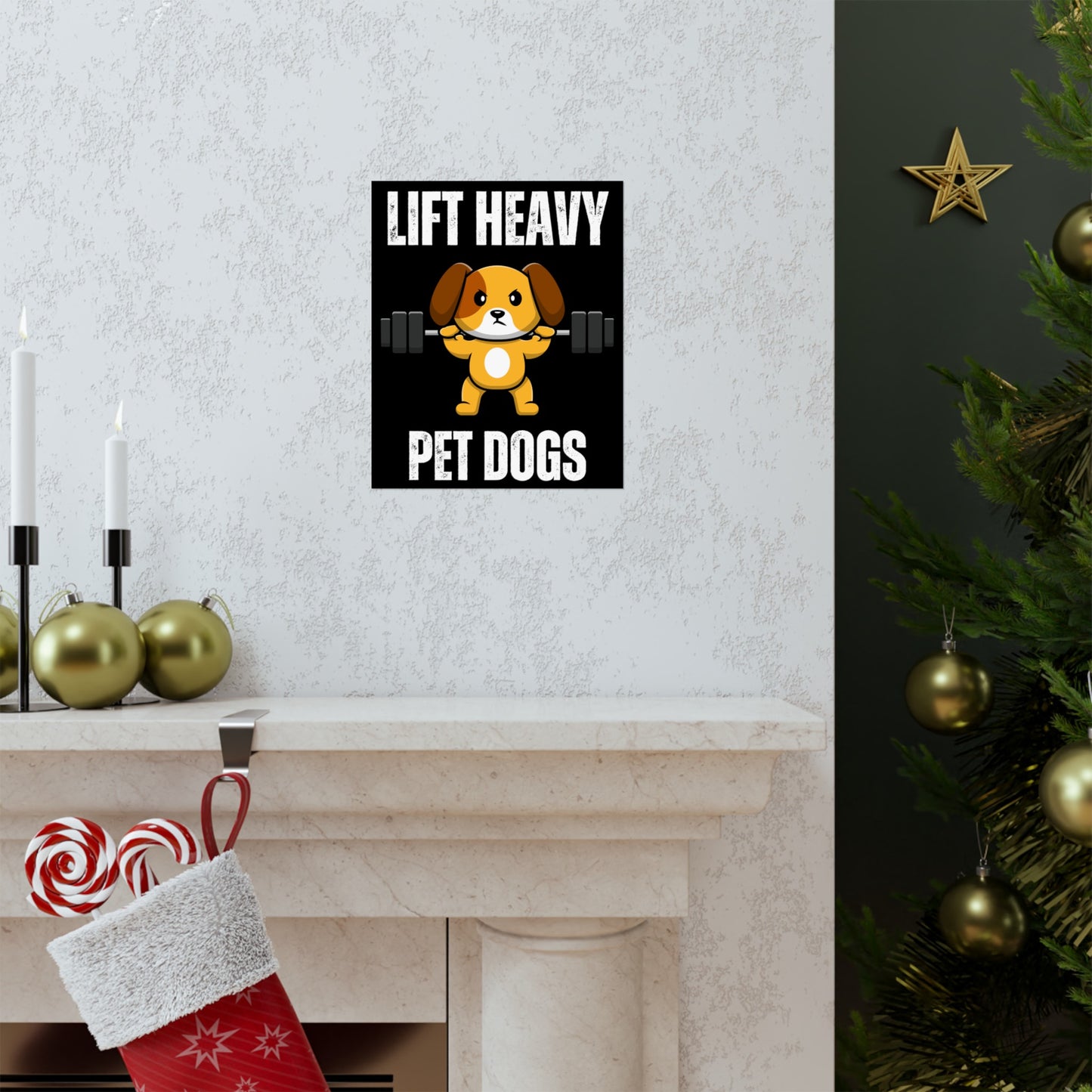 Gym Decor Gym Posters for Powerlifter gift for Fitness Lover gifts for Weightlifting Poster Sports Posters Lift Heavy Pets Dogs Wall Art