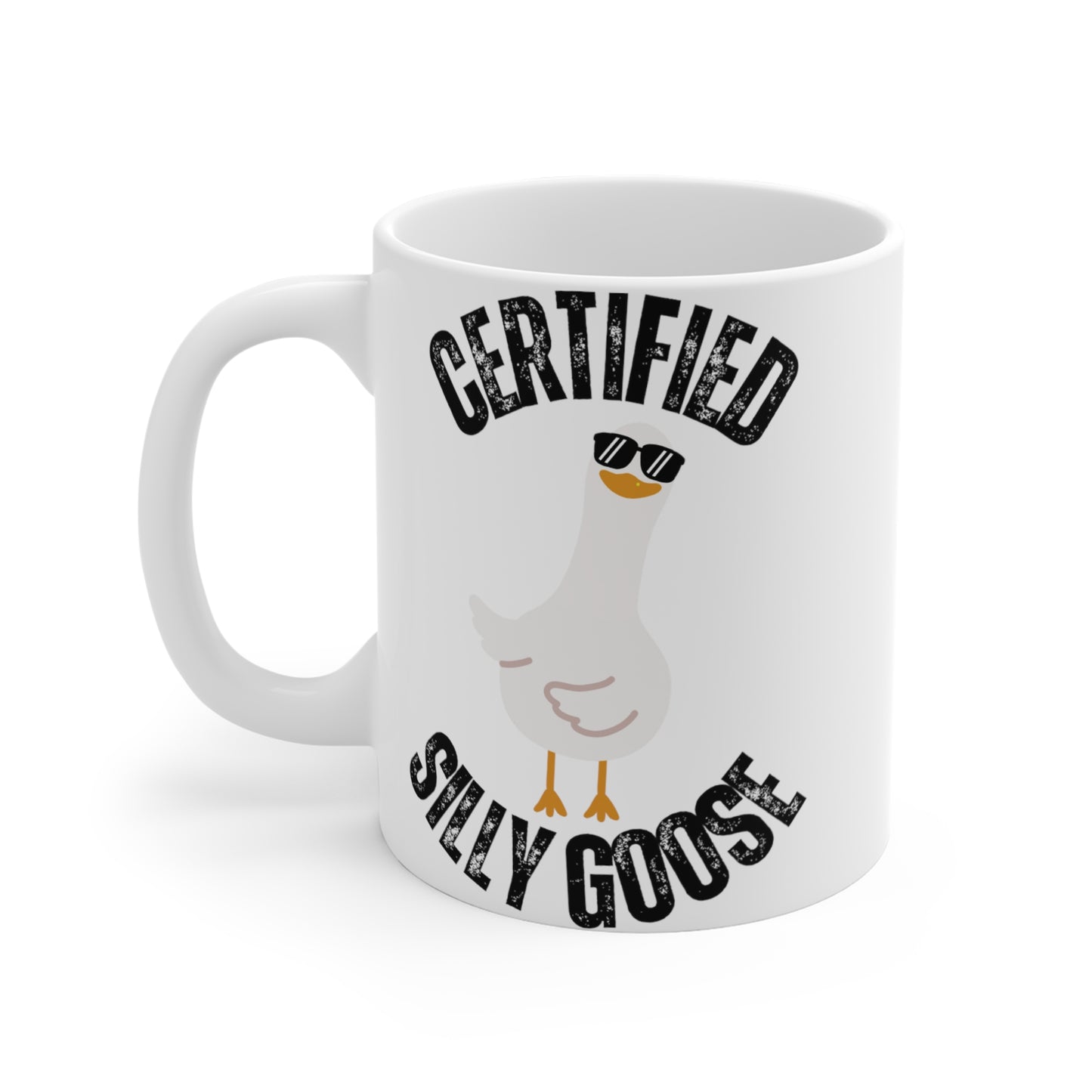 Funny Coffee Mug, Silly Coffee Mug for Joke gift for Friend Mug SILLY GOOSE Mug 11oz