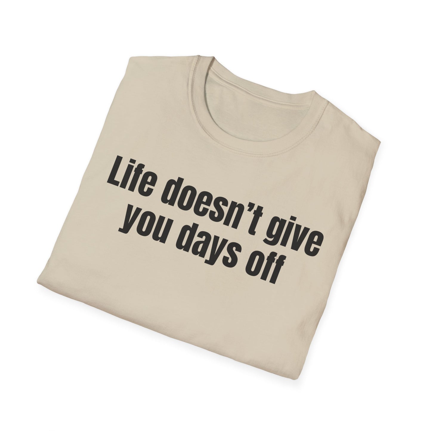 Motivational Quote T-Shirt, Everyday Wear, Gift for Friends, Relaxed Fit, Inspirational Apparel for Gym Lover gift ideas for Workout T-shirt
