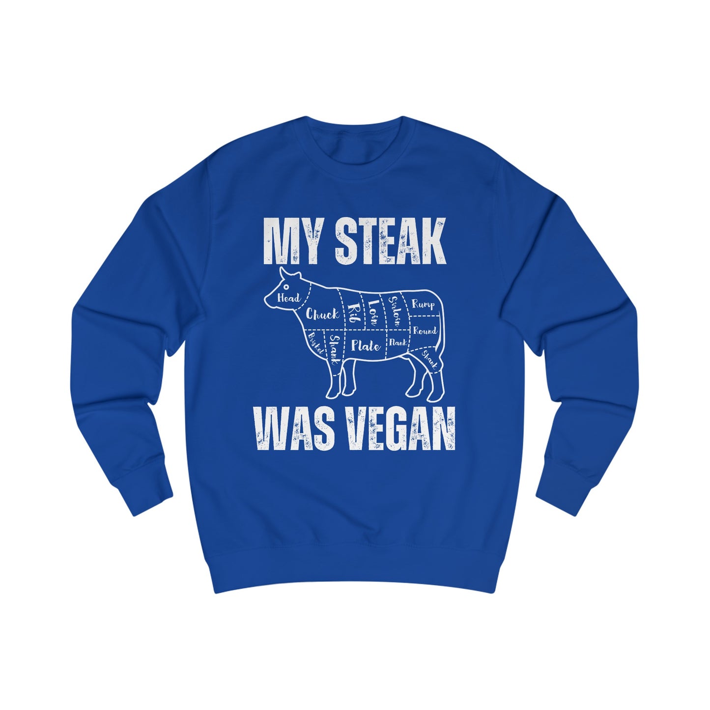Funny Sweatshirt for Meat Lover gift for Carnivore gift for steak Lover Sweatshirt - My Steak Was Vegan Sweater