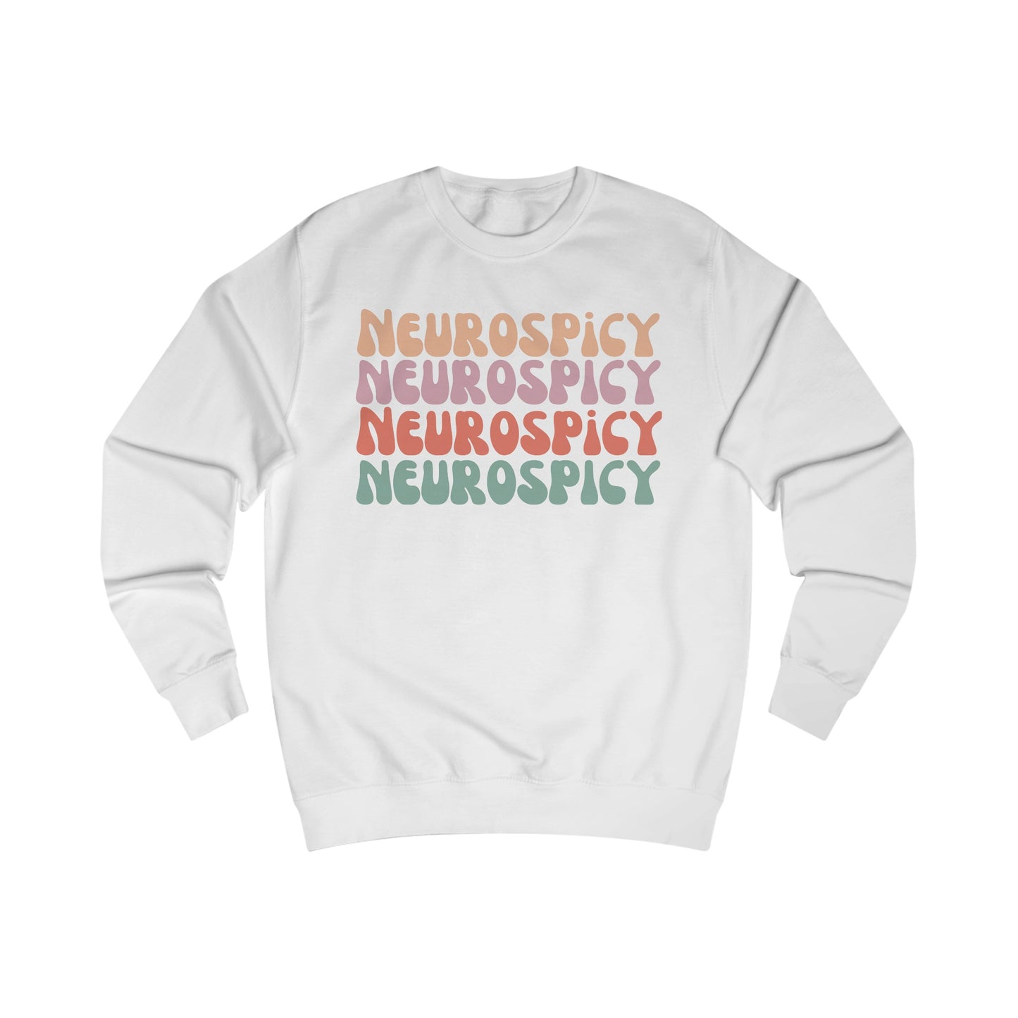 Neuro Spicy Sweatshirt Neurodivergent gift for ADHD friend Neurodiversity Shirt Autism Humor Sweater Mental Health Autism Awareness