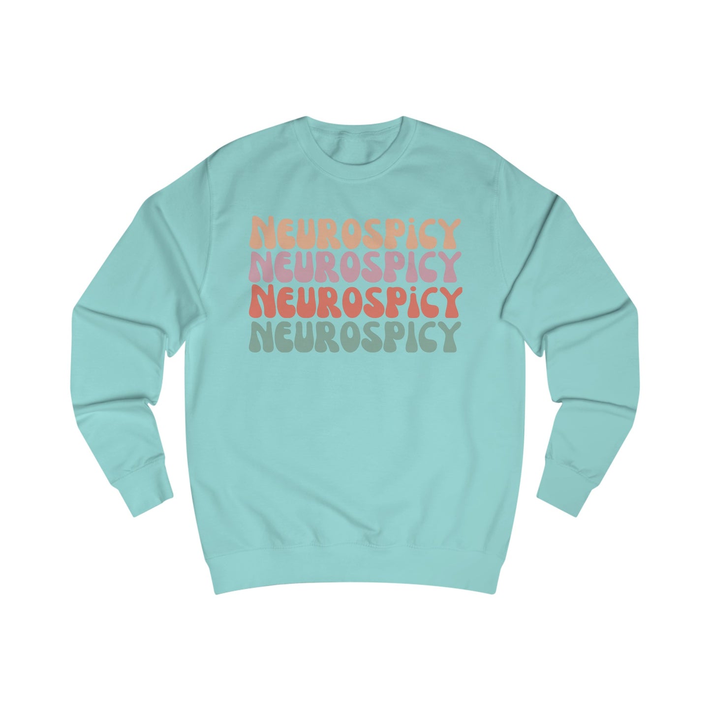 Neuro Spicy Sweatshirt Neurodivergent gift for ADHD friend Neurodiversity Shirt Autism Humor Sweater Mental Health Autism Awareness