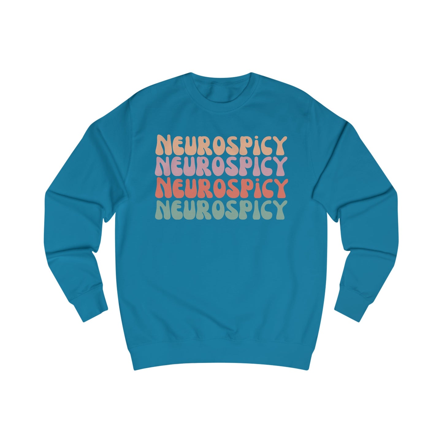 Neuro Spicy Sweatshirt Neurodivergent gift for ADHD friend Neurodiversity Shirt Autism Humor Sweater Mental Health Autism Awareness