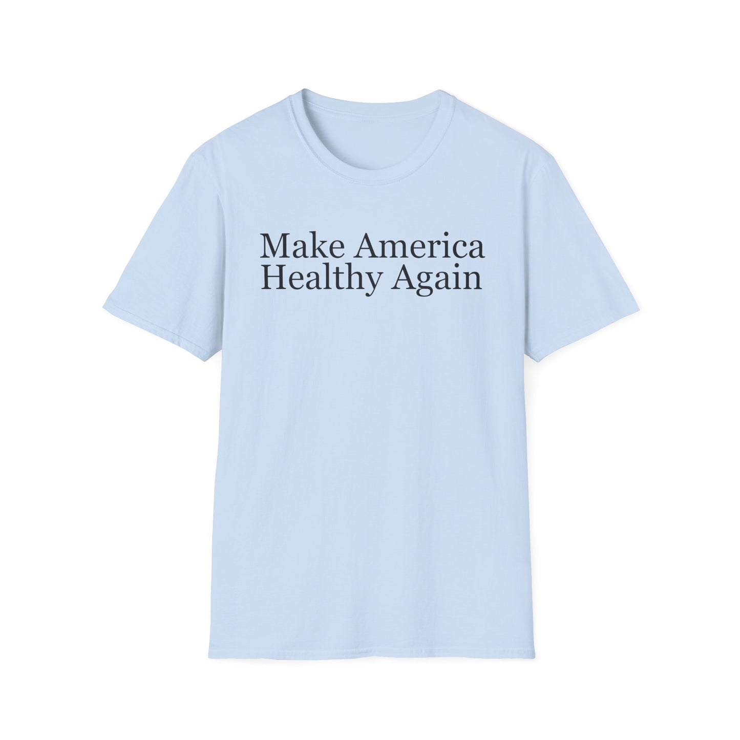 Make America Healthy Again T Shirt For 2024 Election T-shirt for Election gift for Her gifts for Him Trump Shirt for Republican gift
