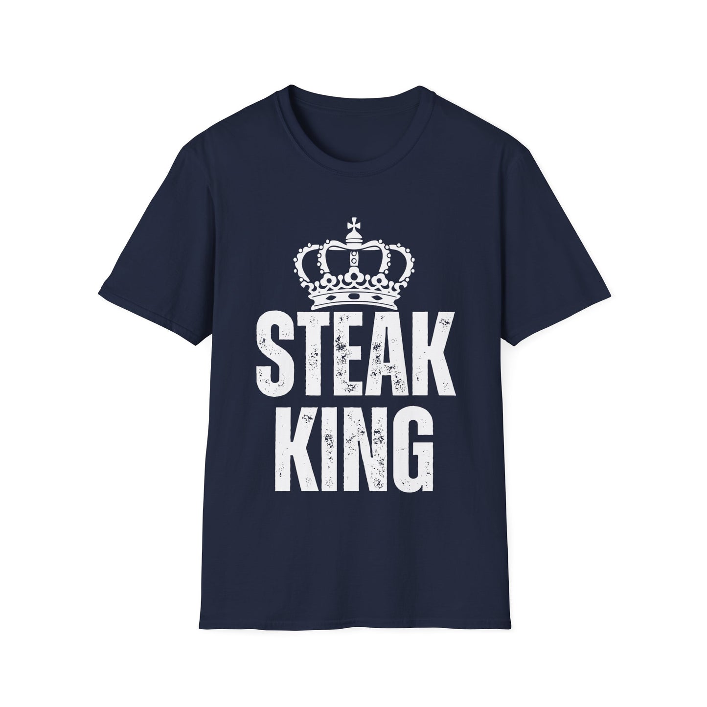 STEAK KING T Shirt for Meat Lover Shirt for Steak Lover gift for Carnivore gift for Grilling gift for Him - Couples T-shirts