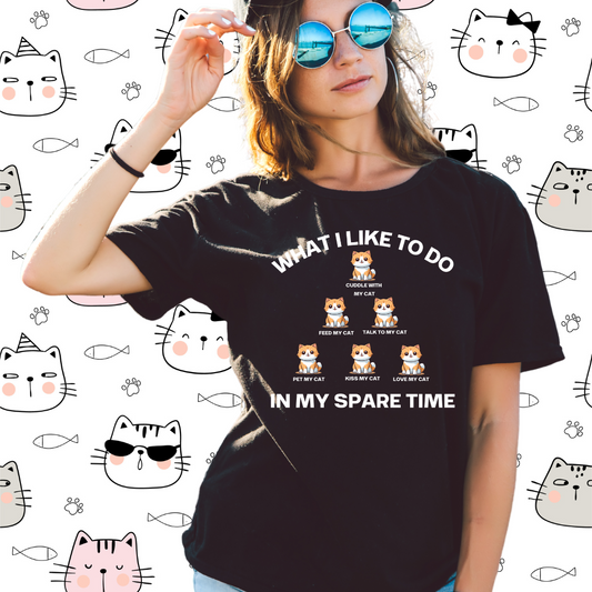 Cat Enthusiast Shirt What I Like To Do In My Spare Time Funny Cats T-shirt for Cat Lovers gifts for Kitty Lover gift Cat Lady Cat Dad Shirts