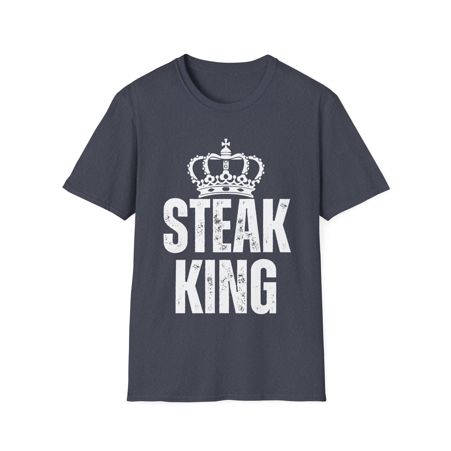 STEAK KING T Shirt for Meat Lover Shirt for Steak Lover gift for Carnivore gift for Grilling gift for Him - Couples T-shirts