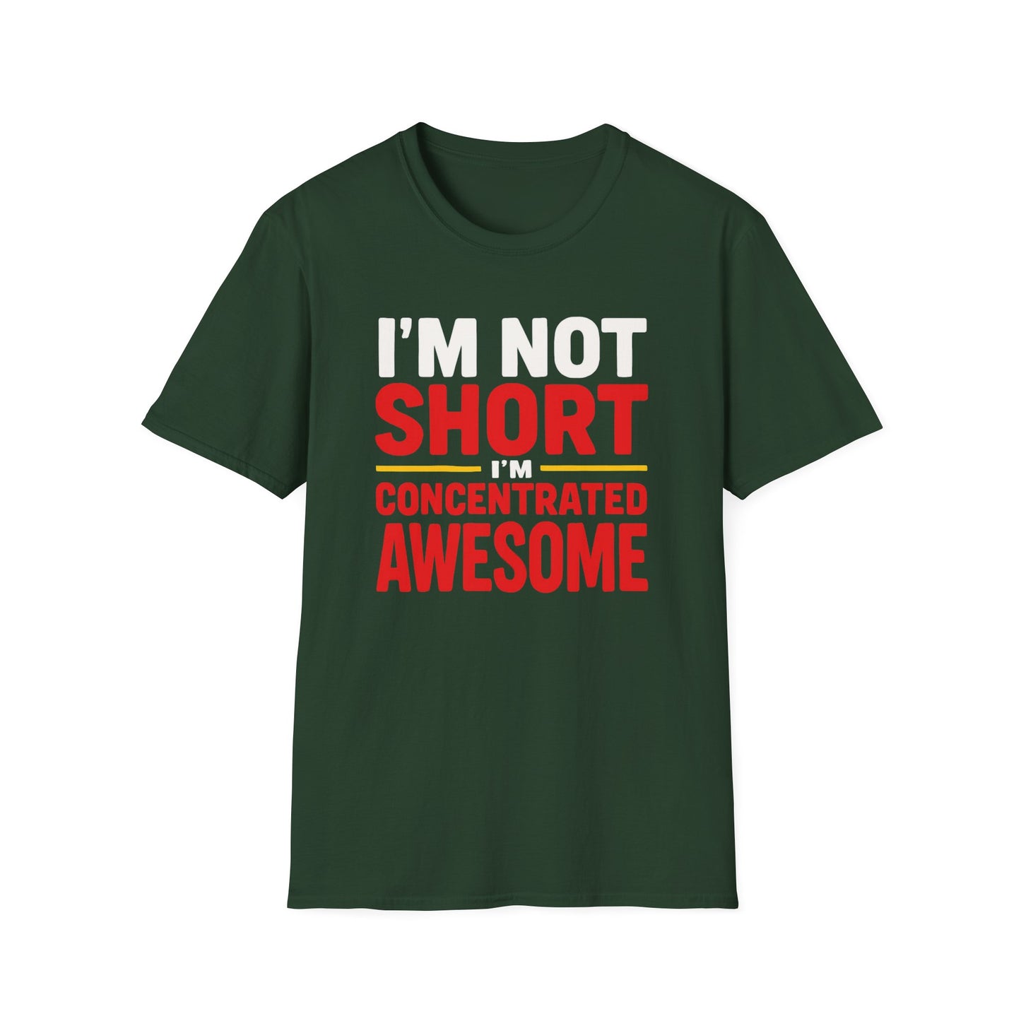 Short girl Shirt for Short person gift I'm not shirt I'm concentrated awesome tshirt Funny T-shirts for Short friends gifts for her