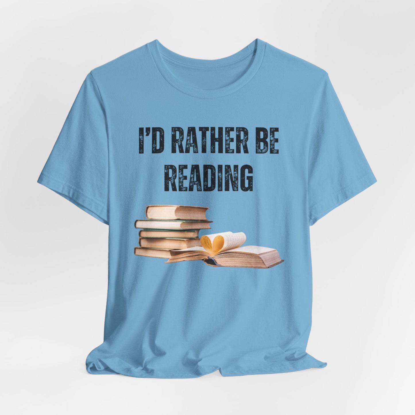 I'd Rather Be Reading Cute Book Shirt for Book Lover gift for Bookish gift Reader Shirt for Teacher gift Book Lover Shirts for Librarians