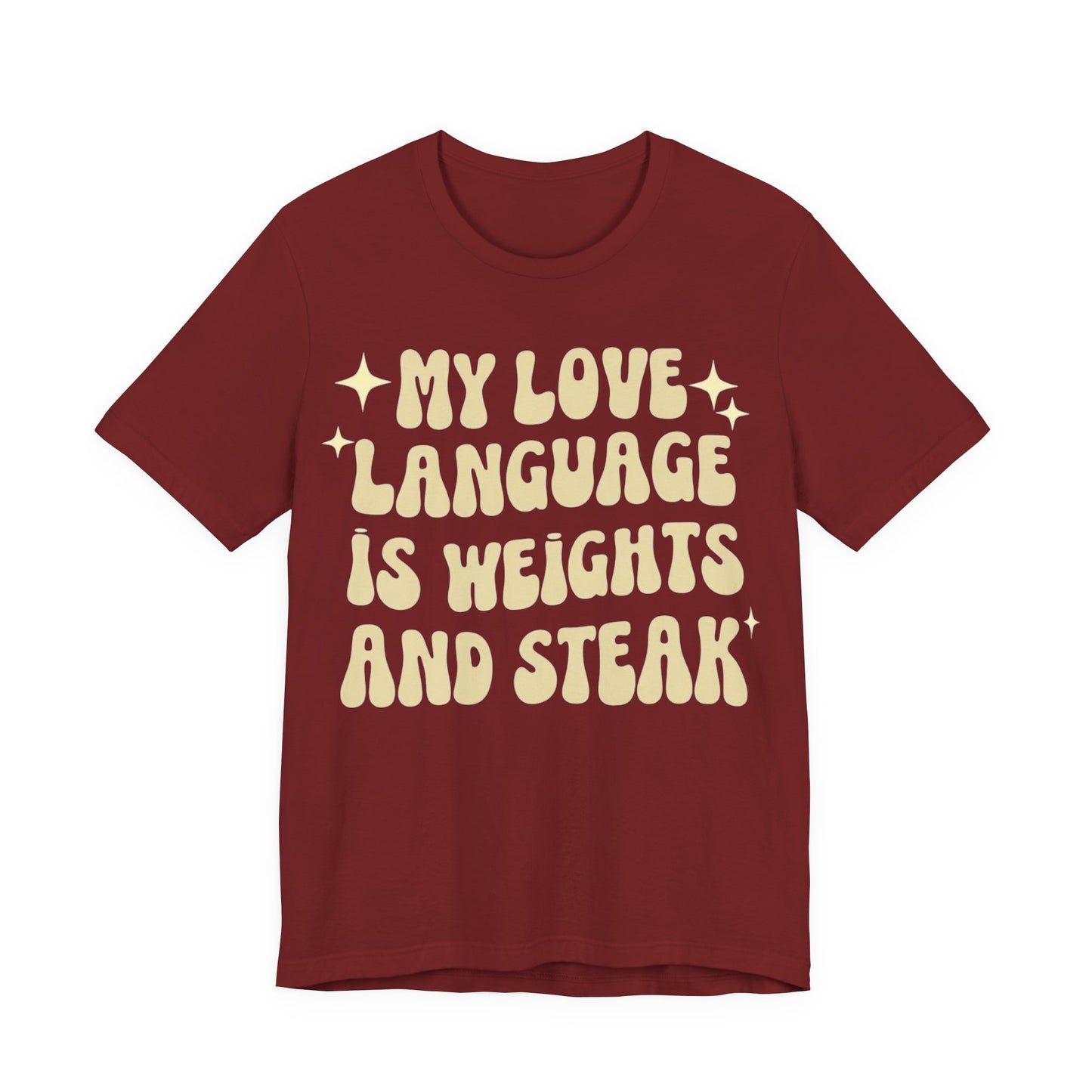 Weights and Steak Lover Unisex Tee, Gym Workout Shirt, Fitness Enthusiast Gift, Funny Weightlifting T-Shirt, Muscle Building Top