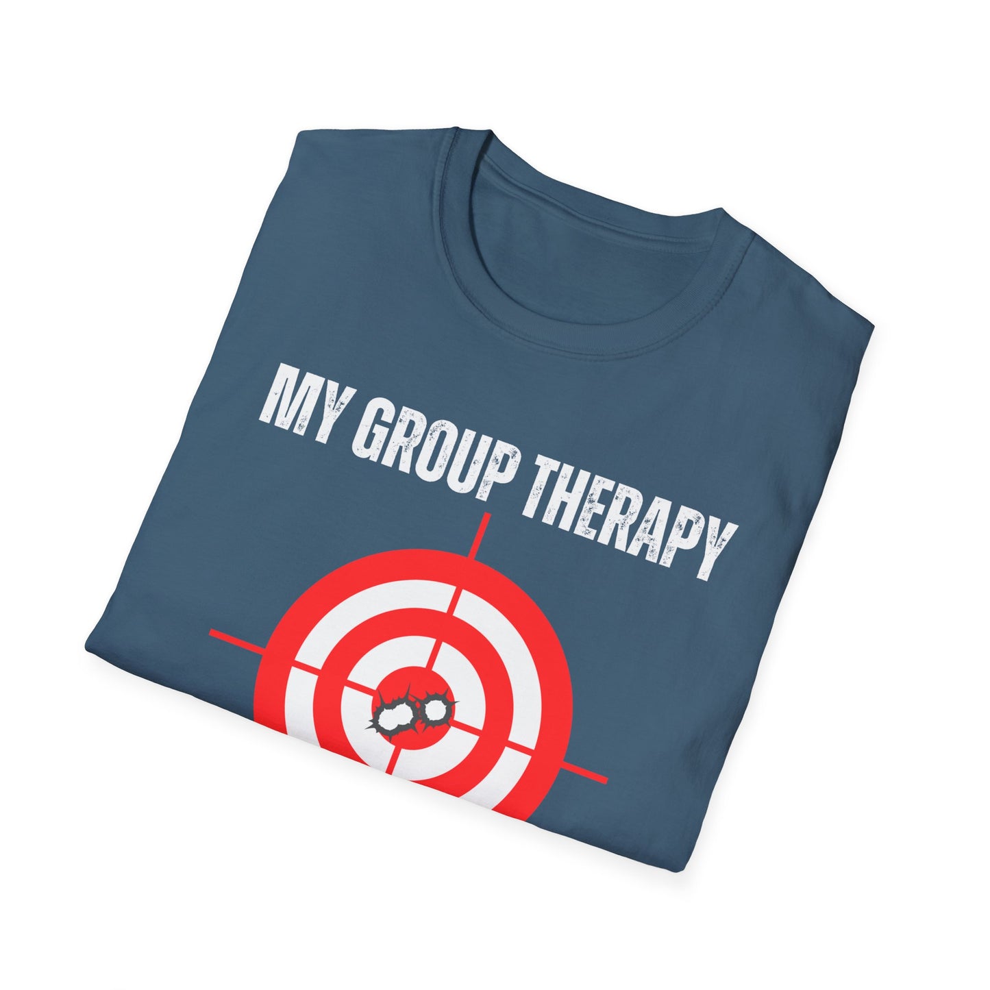 My Group Therapy Gun T Shirts Funny Gun Shirt for Shooting  gift for hunting gift for hunter gifts for Patriot gift for Pro Gun Shirt