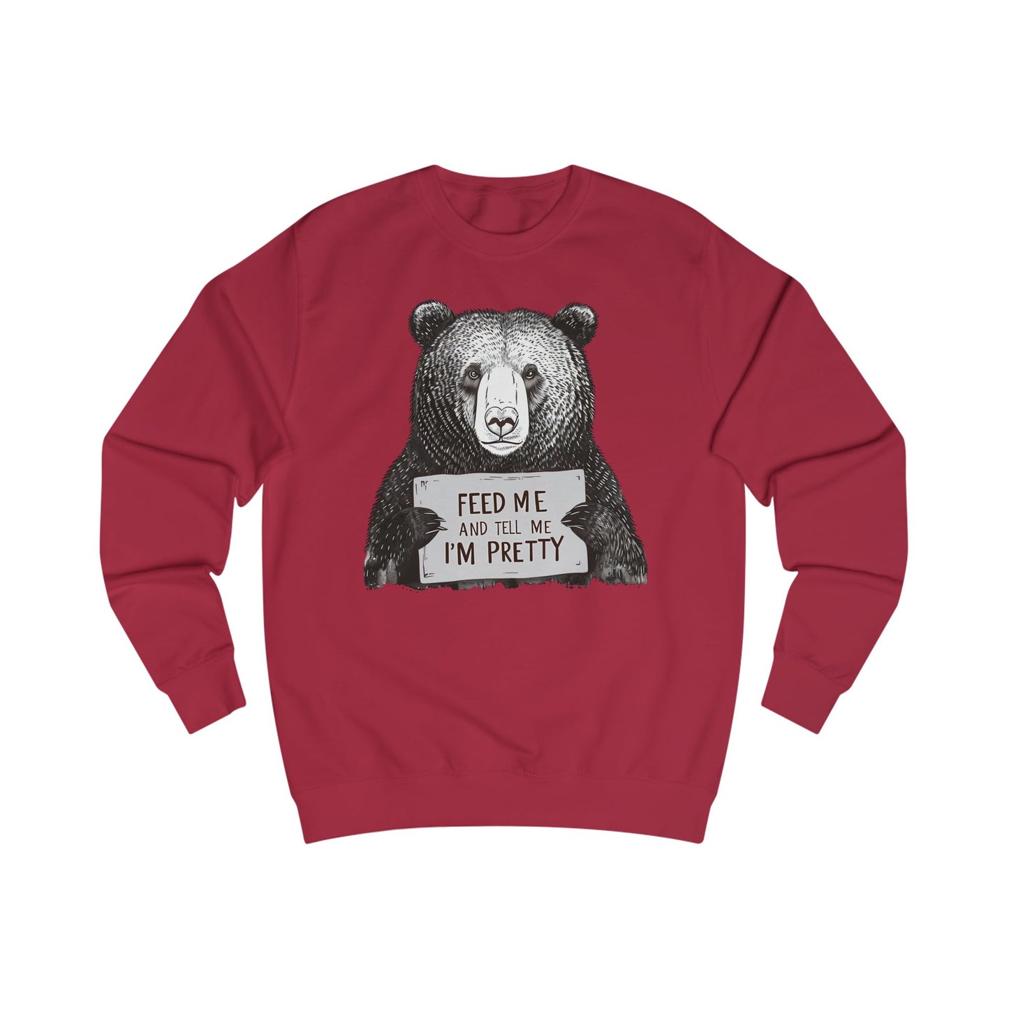 Feed Me and Tell Me I'm Pretty Sweatshirt for Wife gifts for Girlfriend Sweatshirt for Her gifts Moma Bear Sweatshirt Funny Bear Sweatshirts