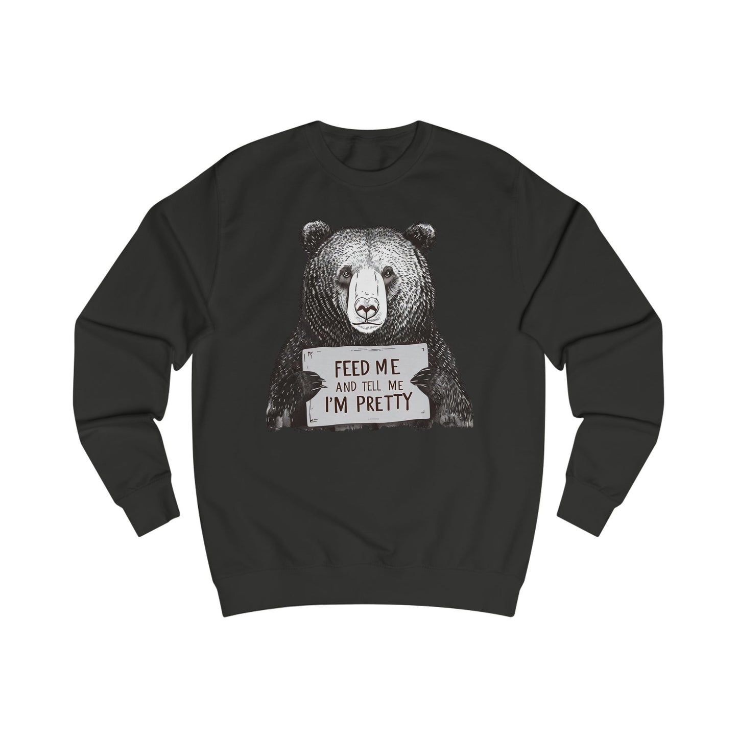 Feed Me and Tell Me I'm Pretty Sweatshirt for Wife gifts for Girlfriend Sweatshirt for Her gifts Moma Bear Sweatshirt Funny Bear Sweatshirts