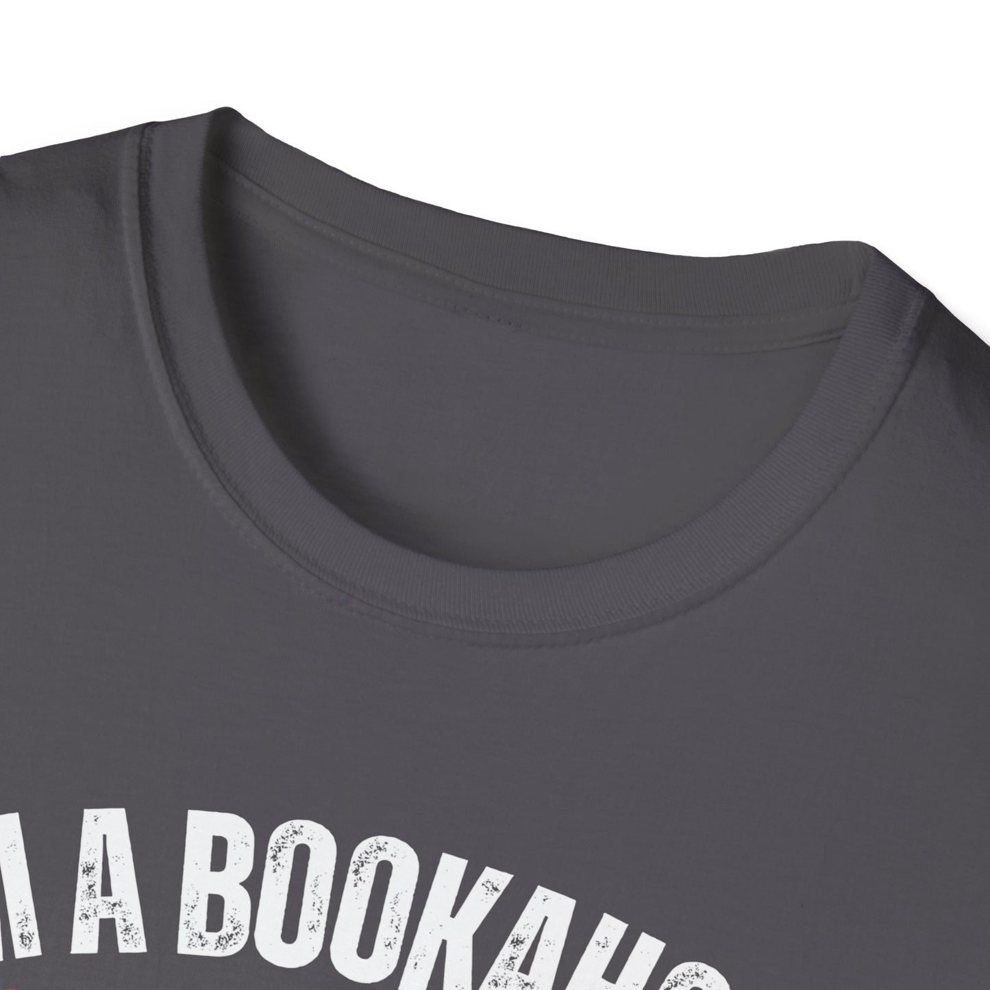 Bookaholic Funny Reading Unisex Softstyle T-Shirt, Book Addict Tee, Too Many Books So Little Time Shirt