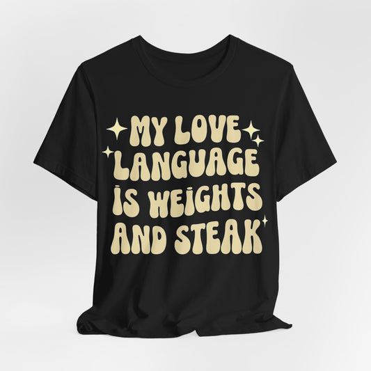 Weights and Steak Lover Unisex Tee, Gym Workout Shirt, Fitness Enthusiast Gift, Funny Weightlifting T-Shirt, Muscle Building Top
