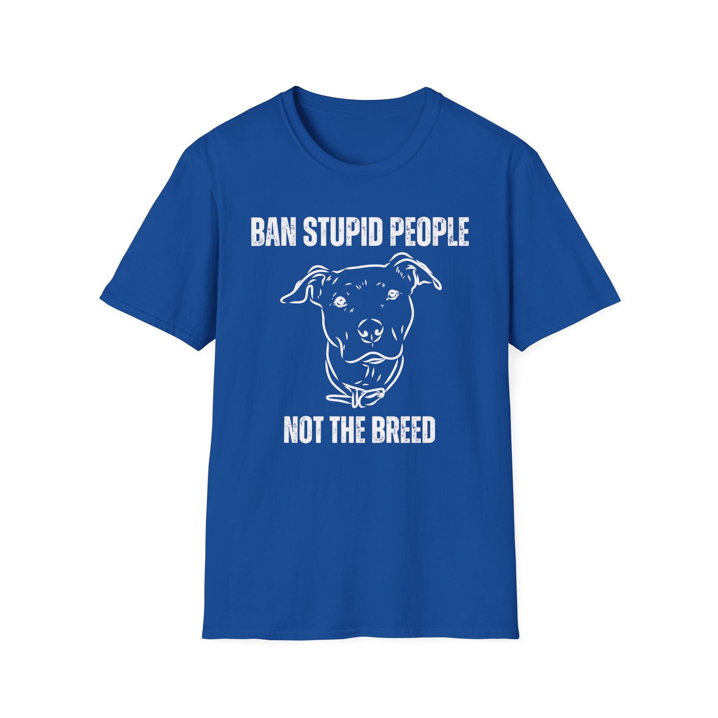 Pit Bulls Advocate T Shirt for Pit Bull Lovers gift for Dog Moms gifts for Dog Dad T-shirt Ban Stupid People Not The Breed T Shirts Funny Dog T shirts
