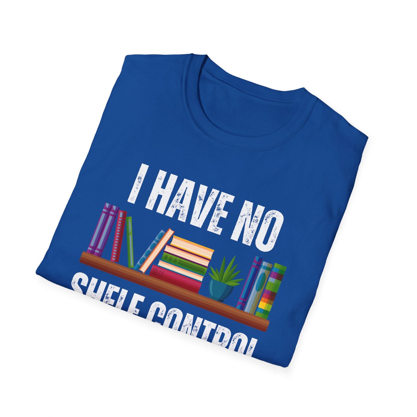 Funny Book Shirt - Unisex Softstyle T-Shirt, Reading Tshirt, Book Lover Tee, Shelf Control Tee, Bookworm Gift