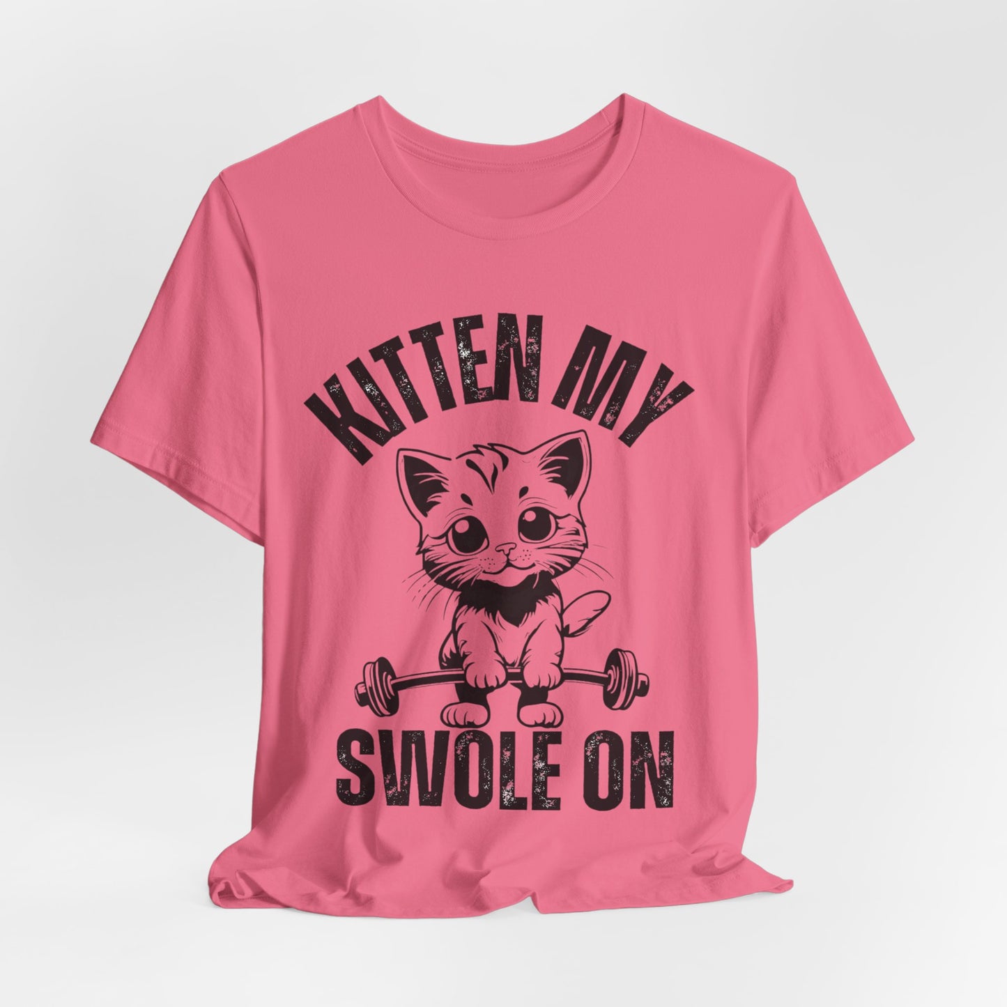 Kitten My Swole On Shirt, Unisex Tee, Gym Workout T-Shirt, Cat Lover Gift, Fitness Apparel