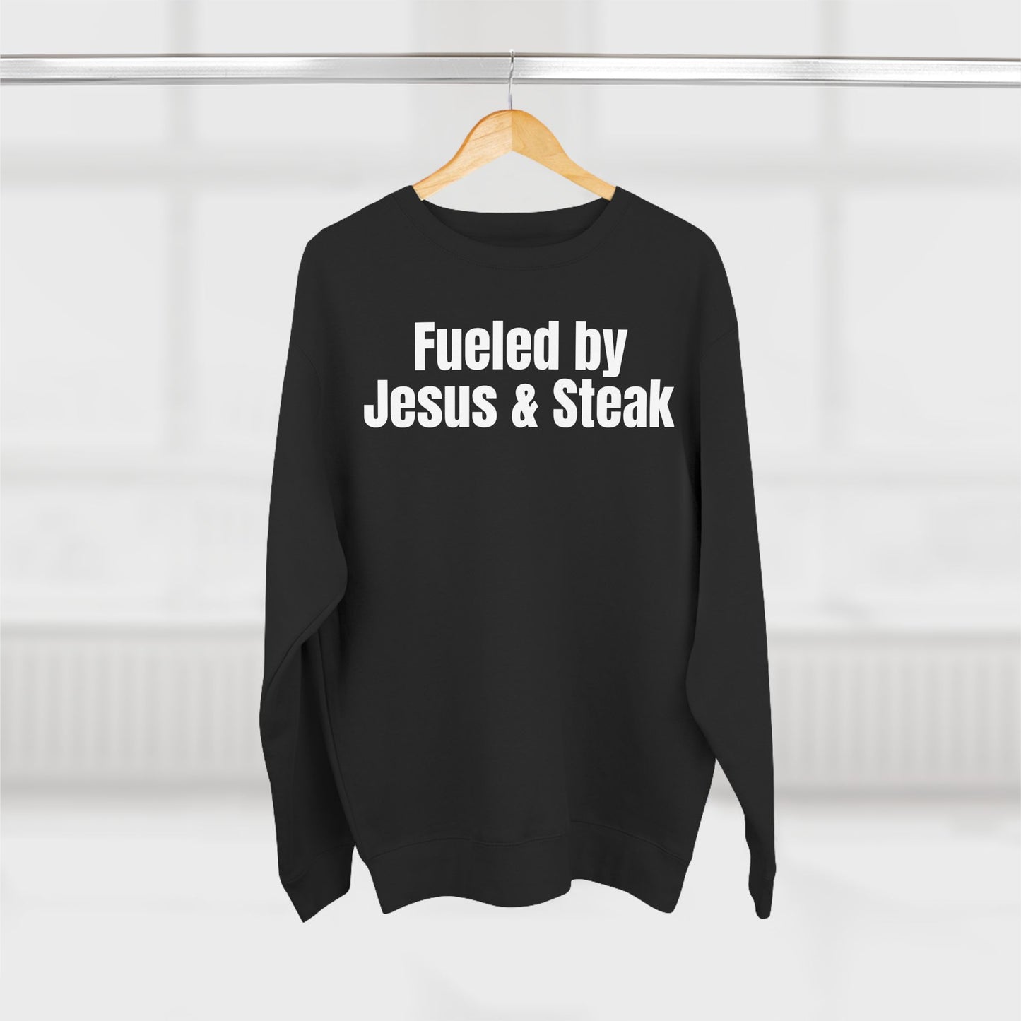 Fueled by Jesus and Steak Unisex Sweatshirt, Christian Crewneck Jumper, Religious Top, Funny Foodie Pullover, Gift for Men and Women