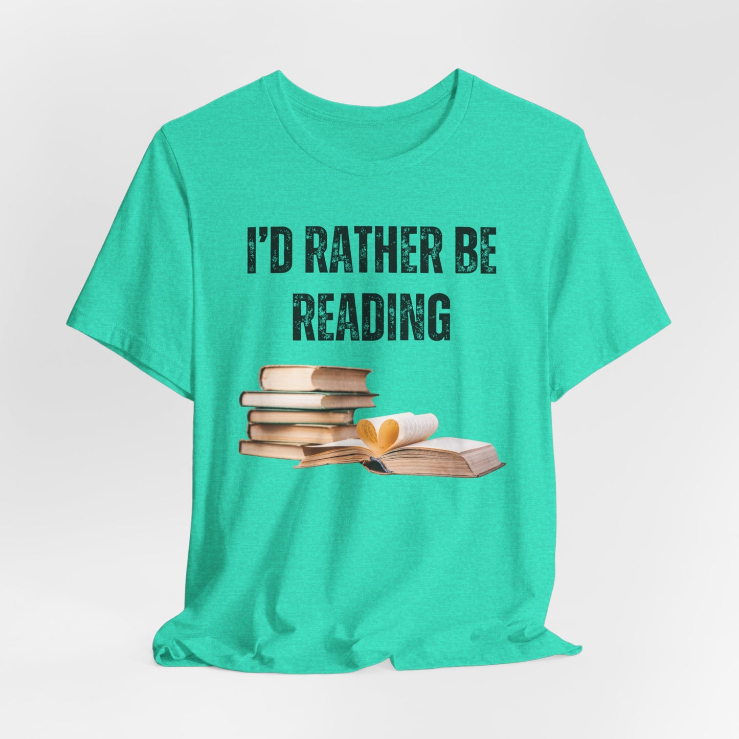I'd Rather Be Reading Cute Book Shirt for Book Lover gift for Bookish gift Reader Shirt for Teacher gift Book Lover Shirts for Librarians