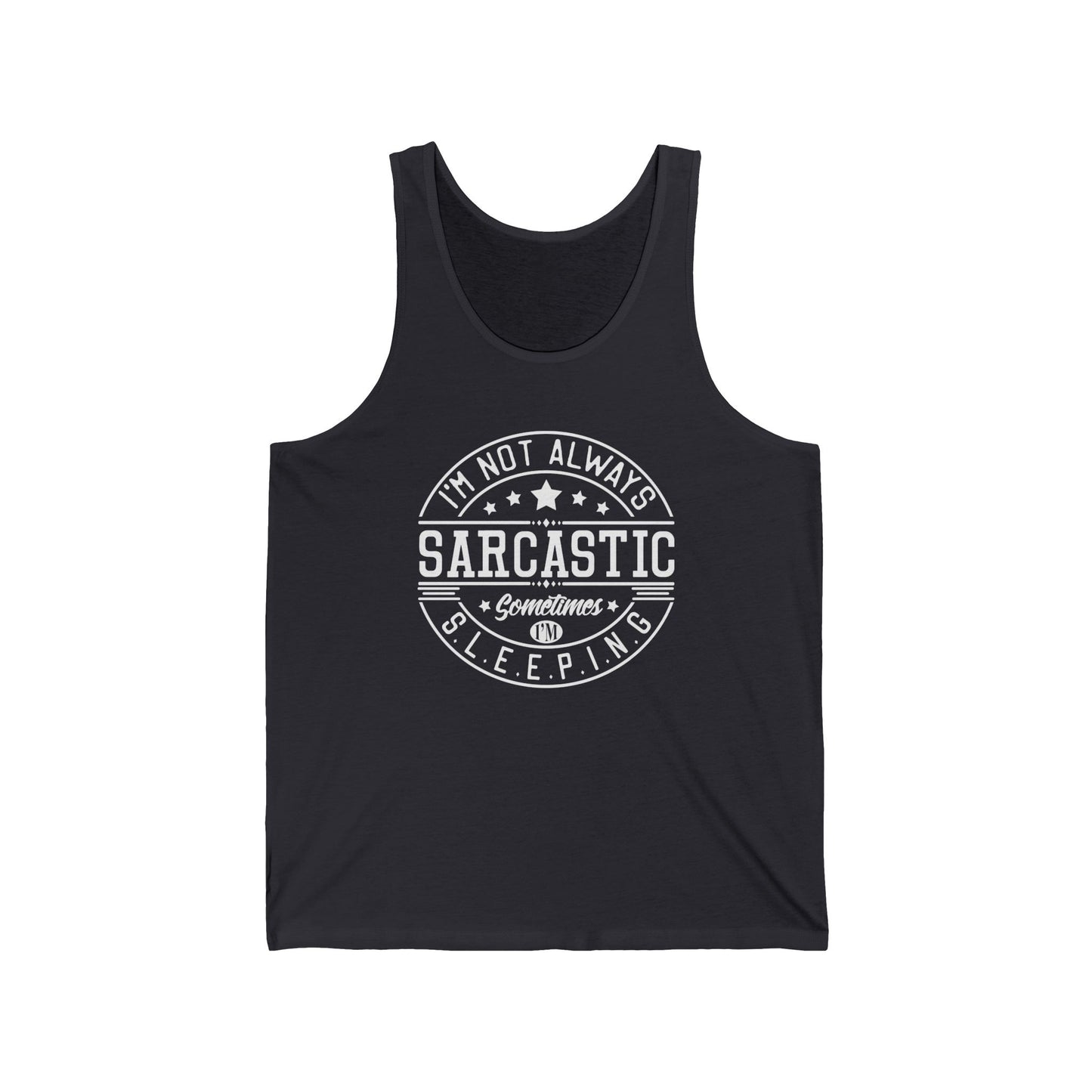 Sarcastic Tank Top, Funny Unisex Jersey Tank, Sarcasm Sleeveless Shirt, Humorous Summer Tee, Novelty Workout Tank, Joke Graphic Muscle Tee