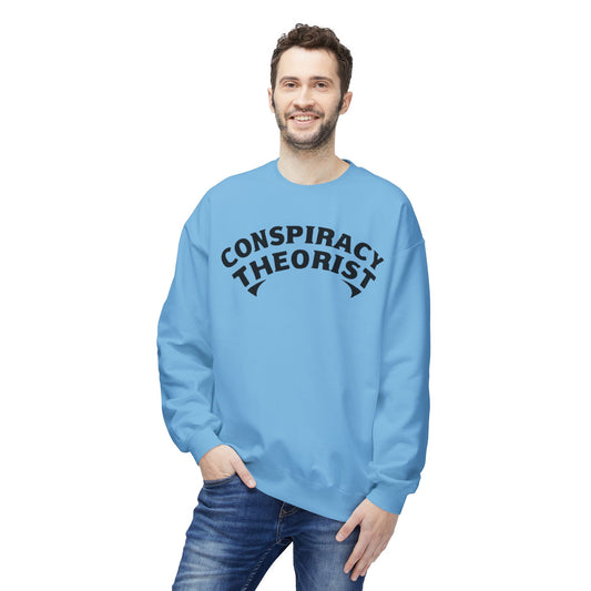 Conspiracy Theory Sweatshirt for Conspiracy Theorist gifts for Christmas present for Conspiracy Theories gift ideas for Men gift for Women
