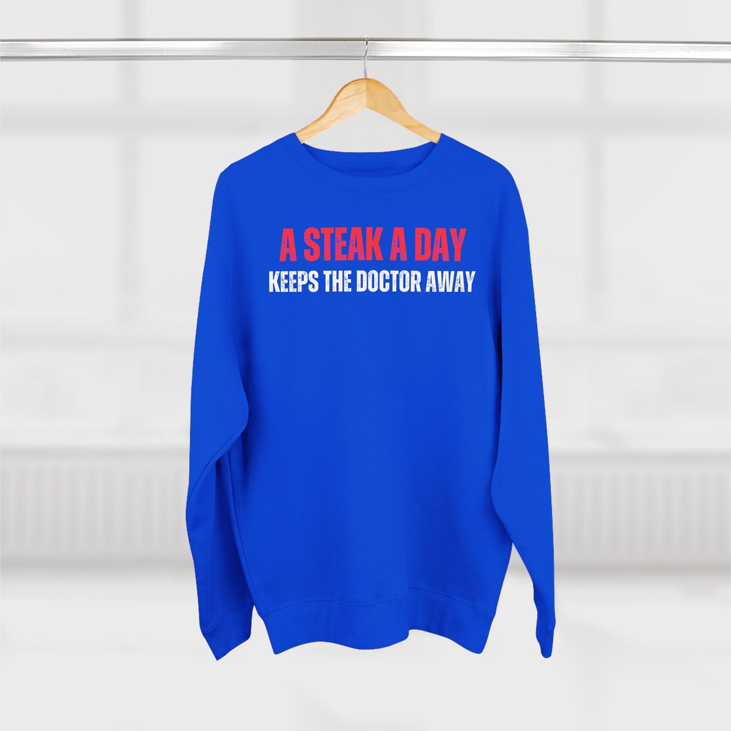 Funny Meat Lover Sweatshirt for Carnivore diet gifts for Men A Steak A Day Keeps The Doctor Away Sweatshirts BBQ Lover gifts