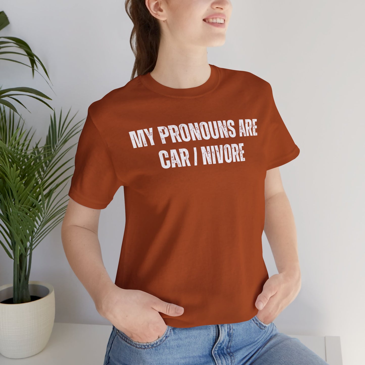 Funny Pronouns Shirt Hilarious Saying Shirts Comedy Sayings for Carnivore gift for Meat Lover T-shirt for Hunting T Shirt for Fathers Day