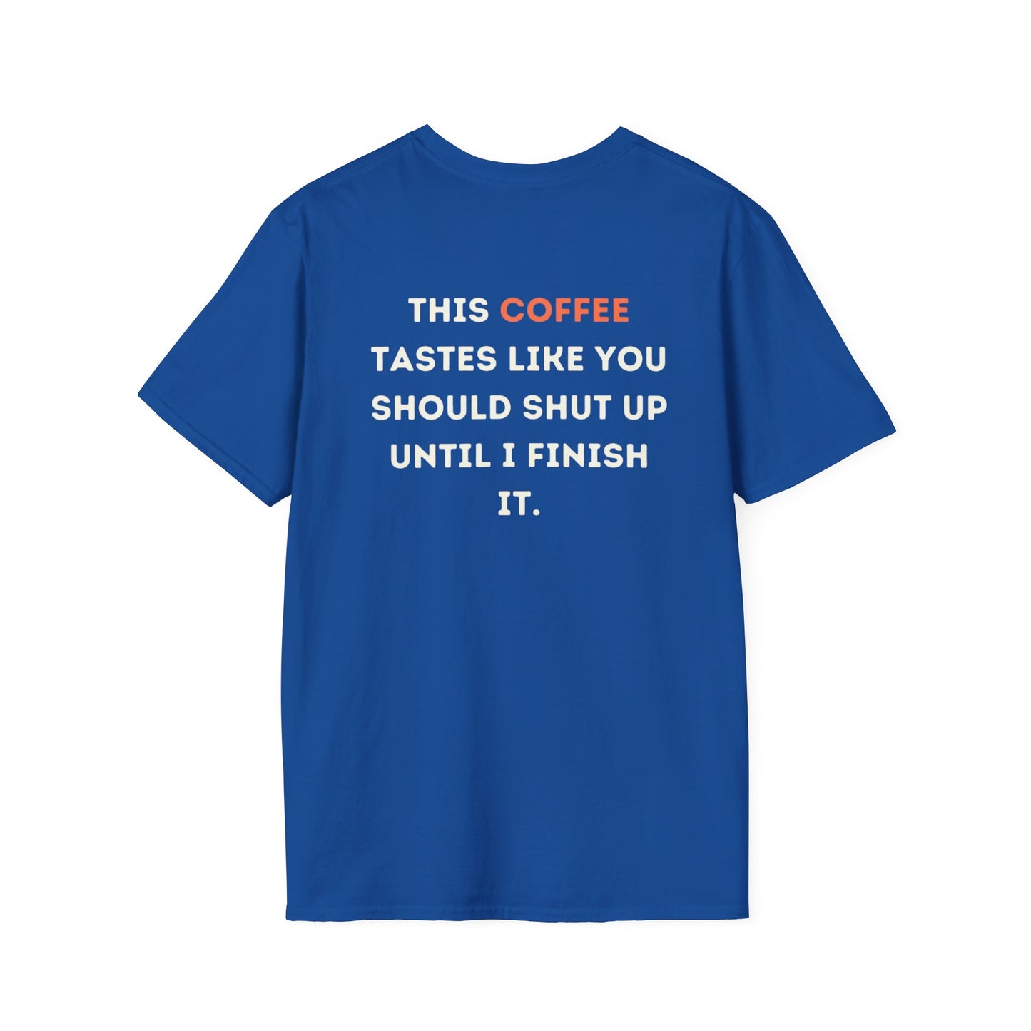 Funny Coffee and Sarcasm Unisex T-Shirt, Sarcastic Coffee Lover Top, Gift for Coffee Addicts, Humorous Tee, Novelty Shirt for Caffeine