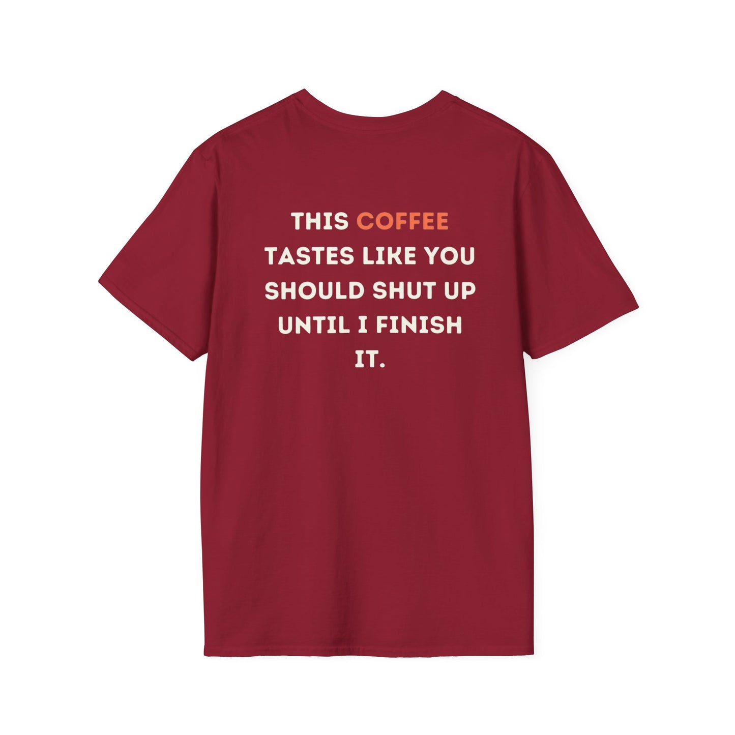 Funny Coffee and Sarcasm Unisex T-Shirt, Sarcastic Coffee Lover Top, Gift for Coffee Addicts, Humorous Tee, Novelty Shirt for Caffeine