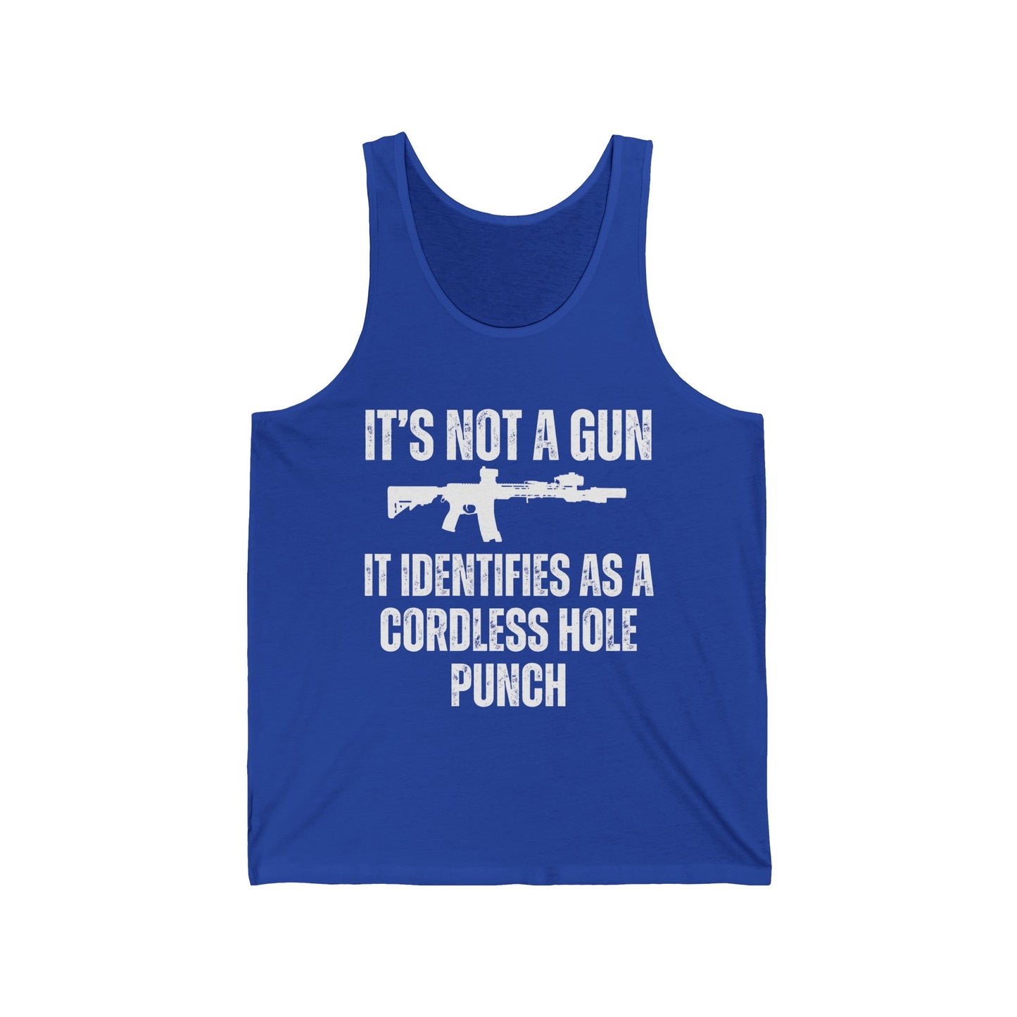 My Gun Identifies As A Cordless Hole Punch Tank Top Funny Gun Saying Shirt Pro Gun Quote Tank Tops for Mens gifts for Him gift for Dad gift