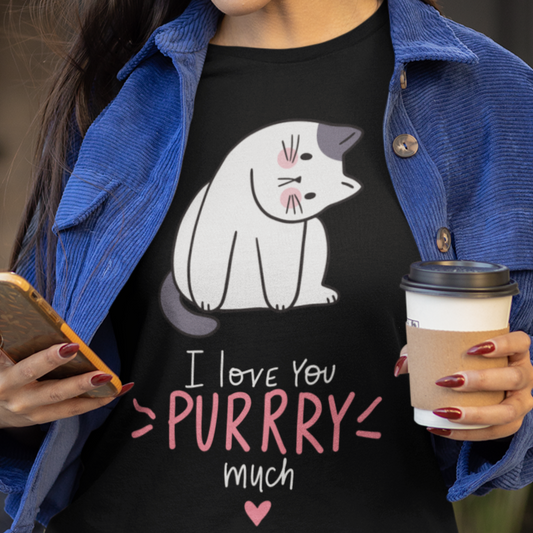 Cute Cat T-Shirt for Cat Lady gifts for Cat Mom Funny Cats Shirt for Cat Lover gift I Love You Purry Much T Shirt